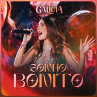 Sonho Bonito - Single - Galícia