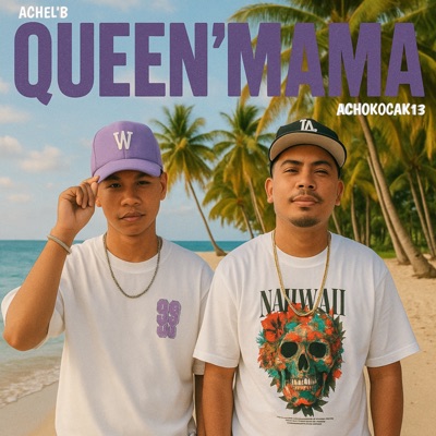 QUEEN'MAMA - Single