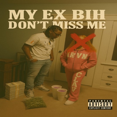 Ex bih don't miss me - Single