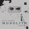 Monolith (Slowed + Reverb) - Twin Tribes & Fronterawave lyrics