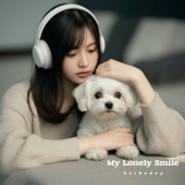 My Lonely Smile
