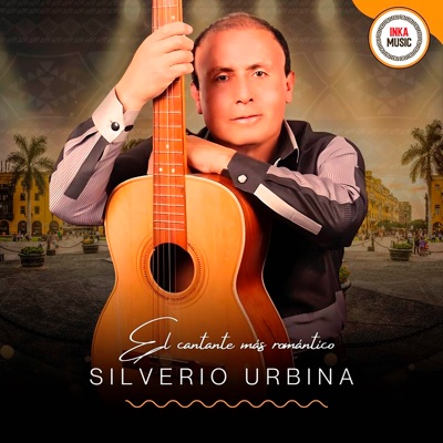 Silverio Urbina - Recuerdos de Mi Tierra