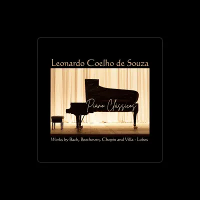 Listen to Leonardo Coelho de Souza, watch music videos, read bio, see tour dates & more!