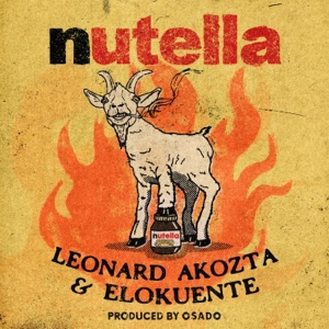 Nutella (feat. Elokuente)