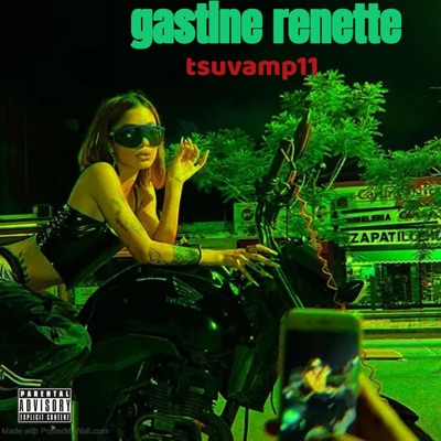 tsuvamp11 - gastine renette
