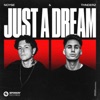 Just A Dream (Extended Mix) - Single