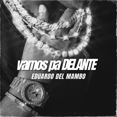Vamos Pa Delante - Single