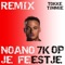 Noano 7K Op Je Feestje - TOKKE TIMMIE lyrics