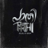Paathi - Single - MUSLI & BSM
