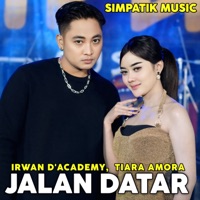 JALAN DATAR - Single - Irwan D'Academy, Tiara Amora & SIMPATIK MUSIC