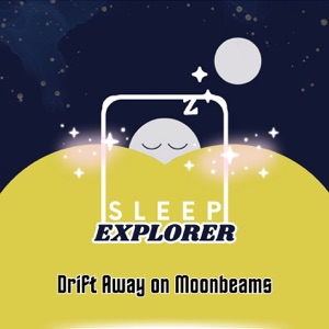 Drift Away on Moonbeams