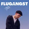 FLUGANGST