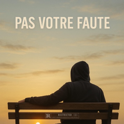 Pas votre faute - Single