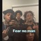Fear no man (feat. XXPluto) - Grtflow lyrics