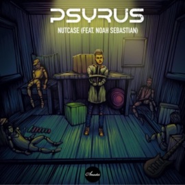 Nutcase (feat. Noah Sebastian) [Kovalenco Gennadi Remix] PSYRUS