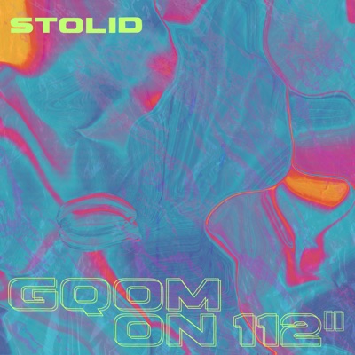 Gqom on 112'' - Single