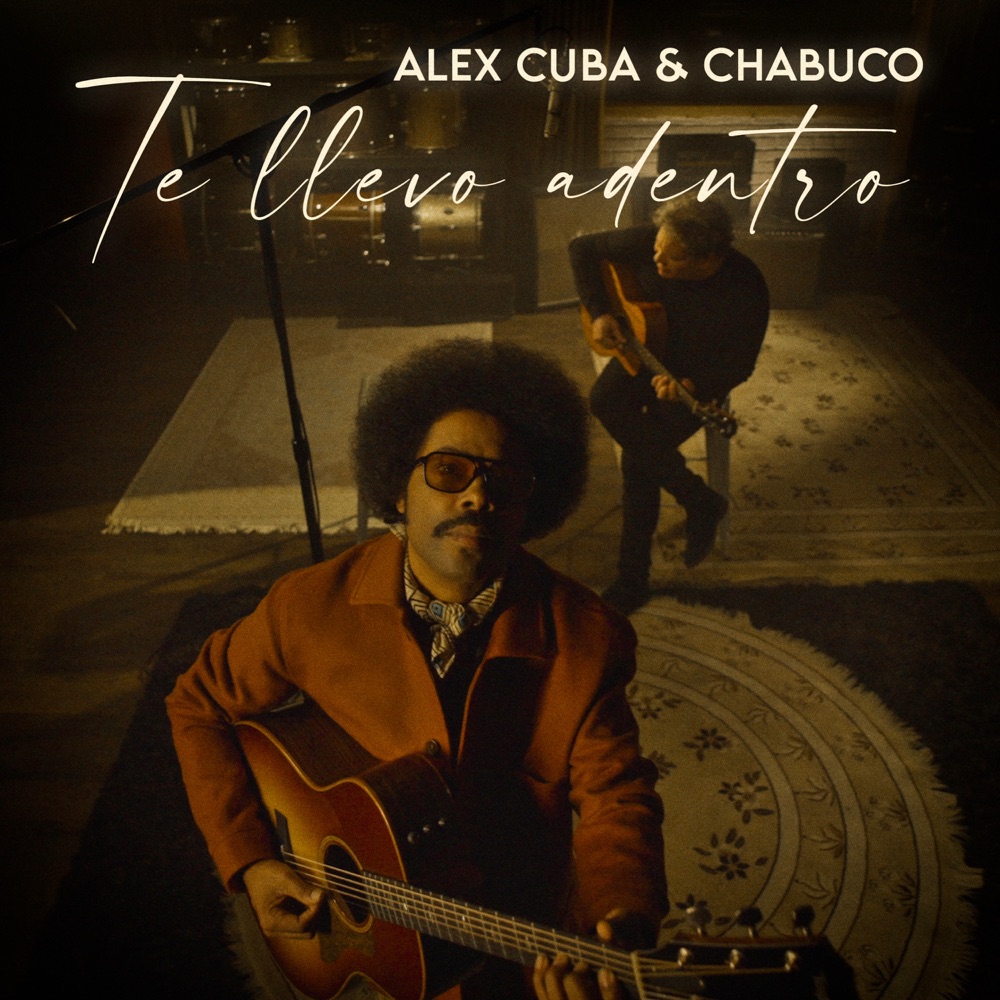 Обложка альбома «Te Llevo Adentro - Single» — Alex Cuba & Chabuco