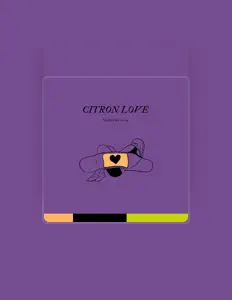 citron loveを聴いたり、ミュージックビデオを鑑賞したり、経歴やツアー日程などを確認したりしましょう！