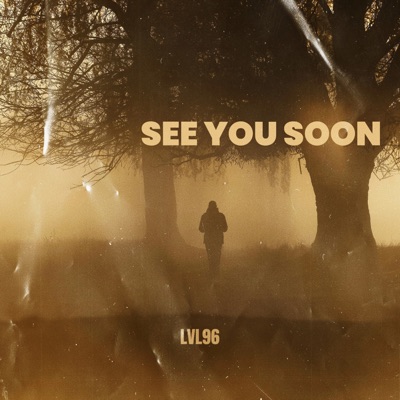 See You Soon - Single