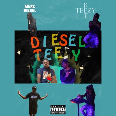 Diesel Teezy (Official Audio) (feat. KTeezy T) - Single