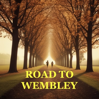 ROAD TO WEMBLEY - Single