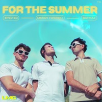 For The Summer - Single - Mendy Twerski, Batmaz & Sped-ed