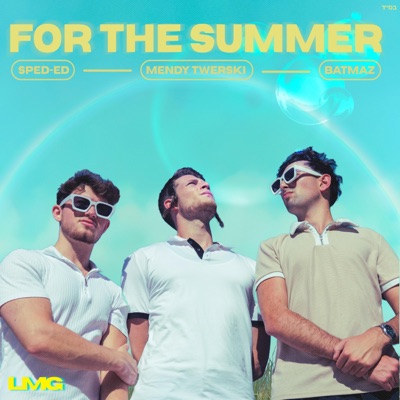 For The Summer - Single