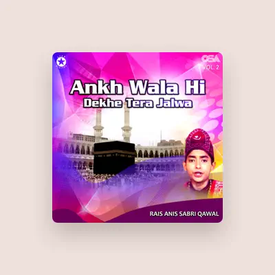 Listen to Rais Anis Sabri Qawal, watch music videos, read bio, see tour dates & more!