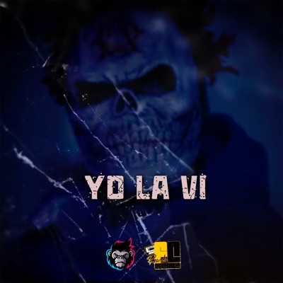 Yo la Ví (feat. Colombia Guerrero) - Single