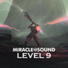 Level 9 - Miracle of Sound