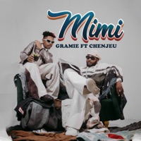 Mimi (feat. Chenjeu) - Single - Gramie