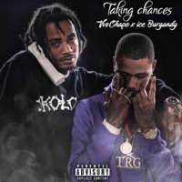 Taking Chances (feat. Ice Burgandy) - Single - VVS Beezy