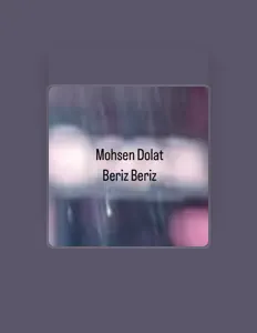 Listen to Mohsen Dolat, watch music videos, read bio, see tour dates & more!