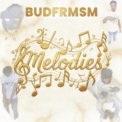 Melodies - Single