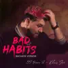 Bad Habits (& Khris Joe)