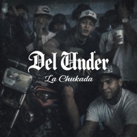 Del Under (Rap) (feat. La chukada) - Single - Papi jotax