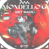 Get Back - Single - Mondello'G