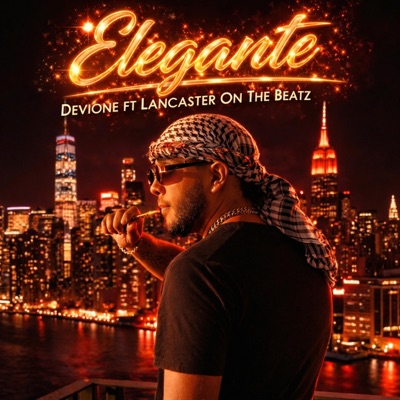 Elegante (feat. Lancaster On The Beatz) - Single