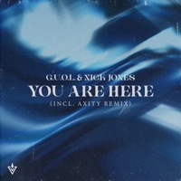 You Are Here (Remixes) - Single - G.U.O.L. & Nick Jones