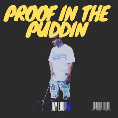 Proof In The Puddin - Single