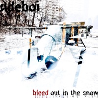 Bleed Out In The Snow - Single - ndeboi