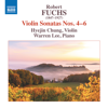Fuchs: Violin Sonatas Nos. 4-6 - Hyejin Chung & Warren Lee