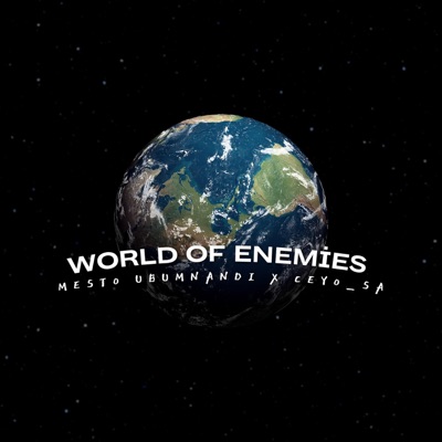 World of Enemies (feat. CEYO_SA) - Single