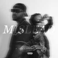 Mislead - Single - K. KILO & Polie Da Great