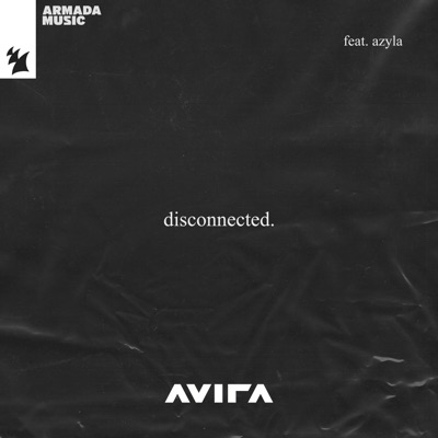 Disconnected (feat. Azyla) cover art