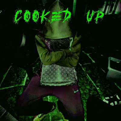 COOKED UP - Single
