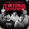 Te Olvidare en Silencio - Lira, The La Planta & Pushi lyrics