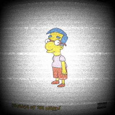 Revenge of the Nerds (Freestyle) - Single