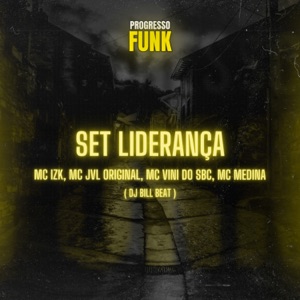 Set Liderança (feat. MC Vini do SBC & MC Medina)