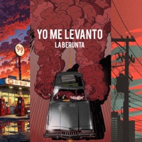 Yo me levanto - Single - La Berunta